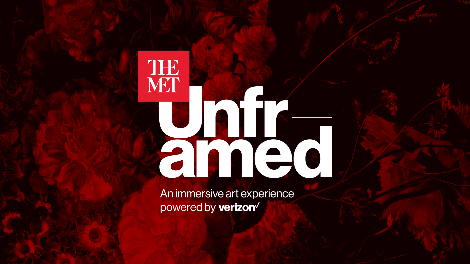 The MET Unframed